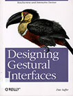 Cover - Designing Gestural Interfaces - Click for larger image