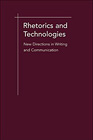 Cover - Rhetorics and Technologies -  Click for larger image